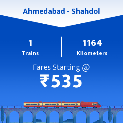 Ahmedabad To Shahdol Trains